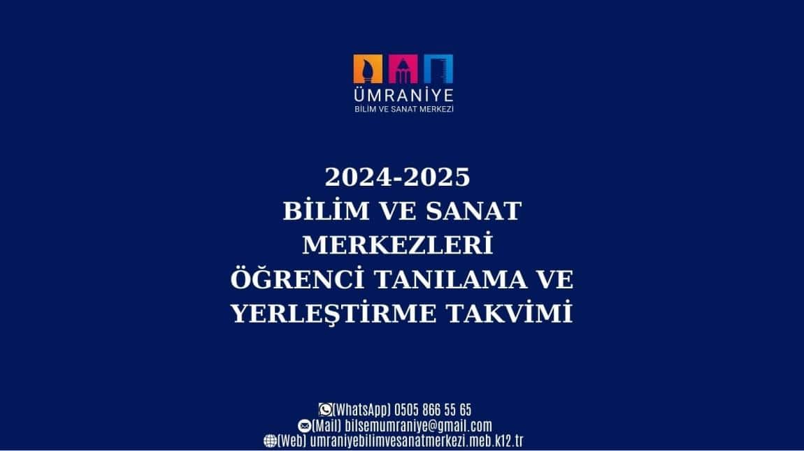 2024-2025 BİLSEM ÖĞRENCİ TANILAMA VE YERLEŞTİRME TAKVİMİ